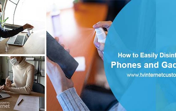 Disinfect Your Phones and Gadgets