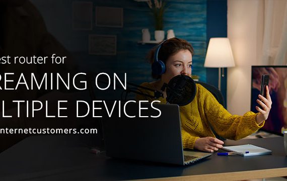 best router for streaming