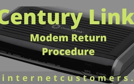 Century Link Return Modem