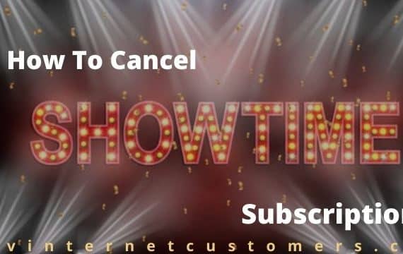 Cancel Showtime Subscription